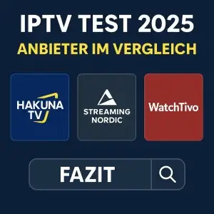 teste iptv 2025 vergleich – melhor iptv anbieter hakuna tv streaming nordic watchtivo